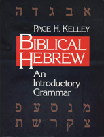 Biblical Hebrew. An Introductory grammar.  
