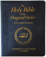 The Holy Bible In Its Original Order. A New English Translation. A Faithful Version with Commentary Second Edition Lambskin Cover